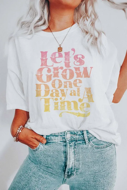 LET'S GROW ONE DAY GRAPHIC TEE PLUS SIZE