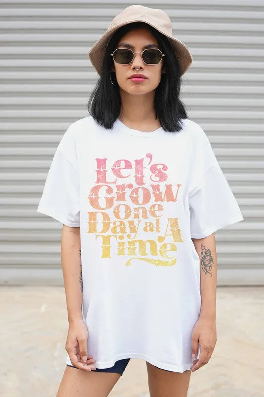 LET'S GROW ONE DAY GRAPHIC TEE PLUS SIZE