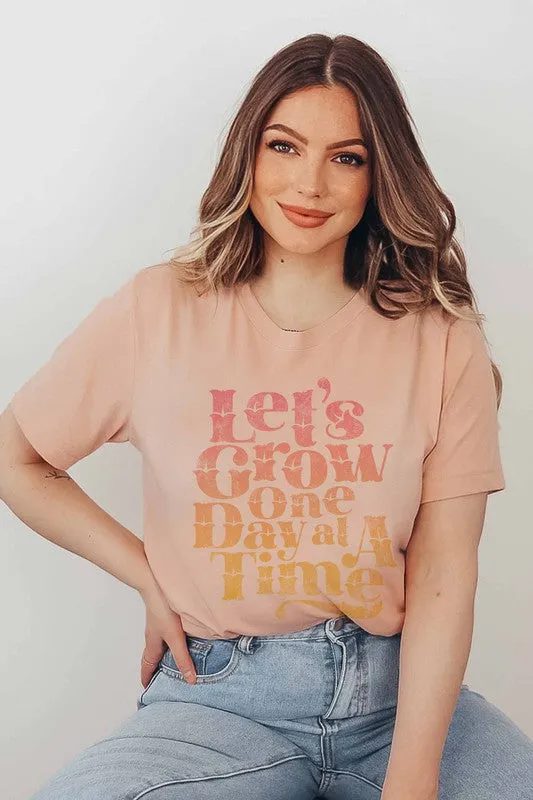 LET'S GROW ONE DAY GRAPHIC TEE PLUS SIZE